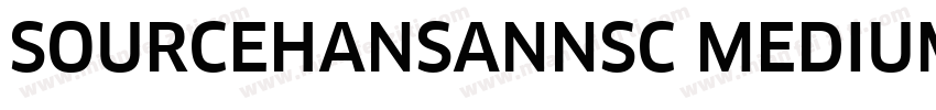 SOURCEHANSANNSC MEDIUM字体转换